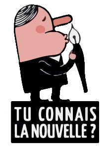 Tu connais la nouvelle ?